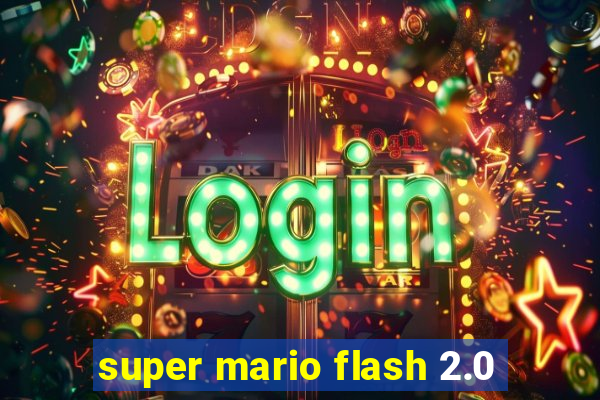 super mario flash 2.0